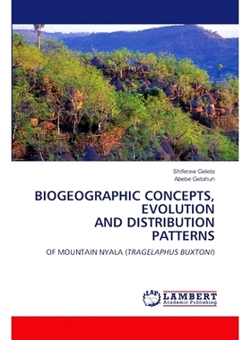 预订 Biogeographic Concepts, Evolution and Distribution Patterns: 9786207488544