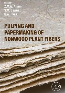 [预订]Pulping and Papermaking of Nonwood Plant Fibers 9780323916257