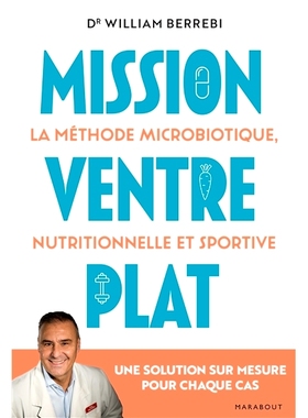 预订 Mission ventre plat : la méthode microbiotique, nutritionnelle et sportive 平坦小腹的使命：微生物、营养和运动方法: