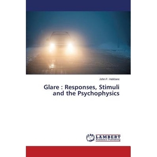 预订 Glare : Responses, Stimuli and the Psychophysics: 9783659607110
