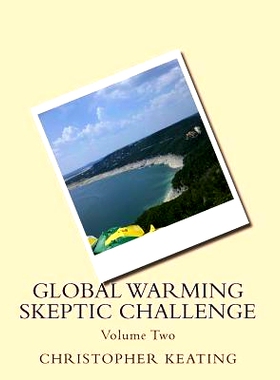 预订 Global Warming Skeptic Challenge: Volume Two: 9781511854597