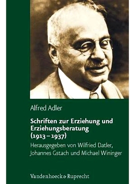 预订 Schriften zur Erziehung und Erziehungsberatung (1913–1937) 有关教育和教育建议的著作（1913-1937）: 9783525401064