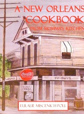 预订 A New Orleans Cookbook from Momma's Kitchen