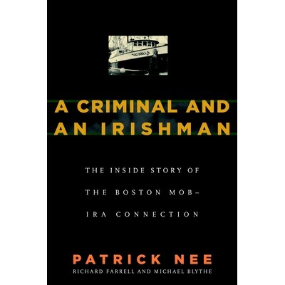 The Inside Story of the Boston Mob - IRA