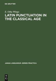 Punctuation 9789027923233 预订 Age Classical Latin the