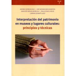 预订 Interpretación del patrimonio en museos y lugares culturales : principios y técnicas: 9788419823311