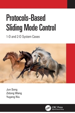 【预订】Protocol-Based Sliding Mode Control 9781032313870