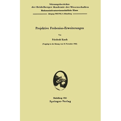 预订 Projektive Frobenius-Erweiterungen: 9783662231456