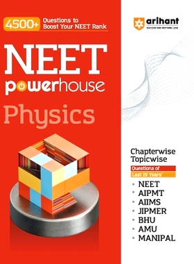 预订 Arihant NEET Powerhouse Physics Book For 2024 Exam (4500+ Question to Boost Your NEET Rank): 9789358891836