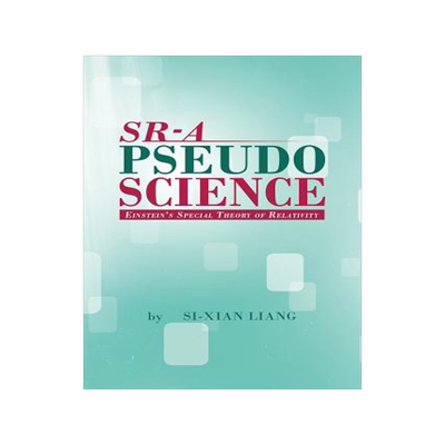 预订 Sr - A Pseudoscience: Einstein's Special Theory of Relativity