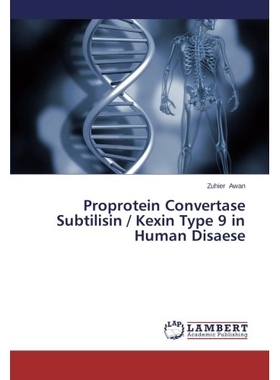 预订 Proprotein Convertase Subtilisin / Kexin Type 9 in Human Disaese: 9783659531644