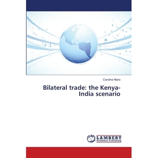 The Trade Kenya India 9783659473470 预订 Scenario Bilateral
