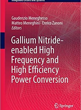 【预售】Gallium Nitride-Enabled High Frequency and High Efficiency Power Conversion