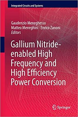 【预售】Gallium Nitride-Enabled High Frequency and High Efficiency Power Conversion