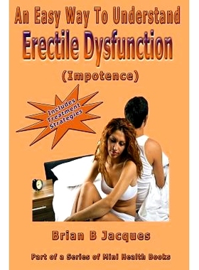 预订 An Easy Way To Understand Erectile Dysfunction: 9781546751854