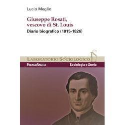 预订 Giuseppe Rosati, vescovo di St. Louis : diario biografico (1815-1826): 9788835149286