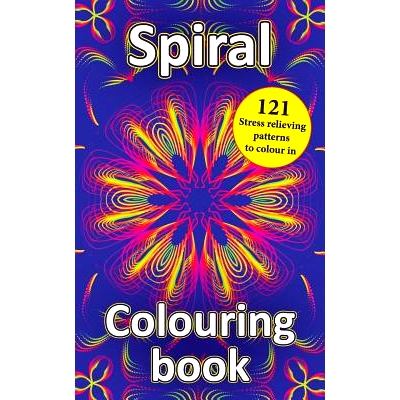 预订 Spiral Colouring Book: 121 Stress relieving patterns to colour in: 9781983499289