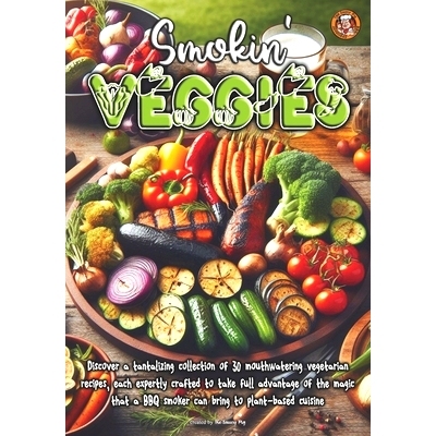 预订 Smokin’ Veggies: 9798876393005