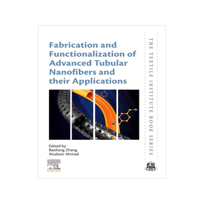 [预订]Fabrication and Functionalization of Advanced Tubular Nanofibers and their Applications
