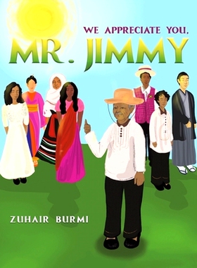 预订 We Appreciate You, Mr. Jimmy: 9781638293514