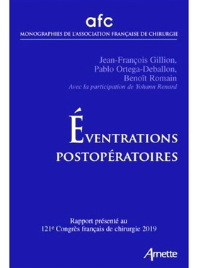 预订 Eventrations pos*ératoires : rapport présenté au 121e Congrès français de chirurgie, Paris, 15-17 mai 2019