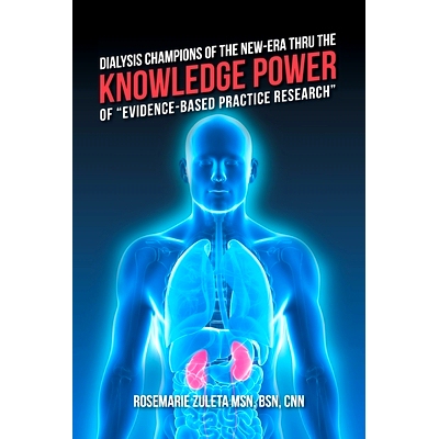 预订 Dialysis Champions of the New-Era Thru the Knowledge Power of 