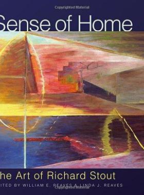 [预订]Sense of Home: The Art of Richard Stout 9781623495701