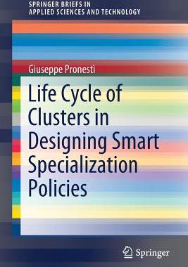 【预订】Life Cycle of Clusters in Designing Smart Specialization Policies