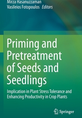 【预订】Priming and Pretreatment of Seeds and Seedlings