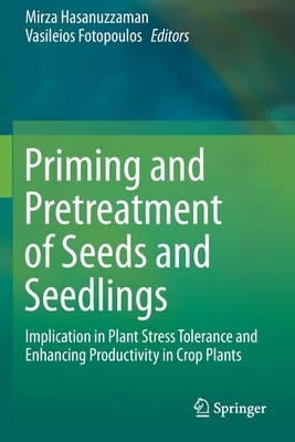 【预订】Priming and Pretreatment of Seeds and Seedlings