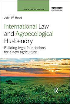 【预售】International Law and Agroecological Husbandry: Building legal foundations for a new agriculture
