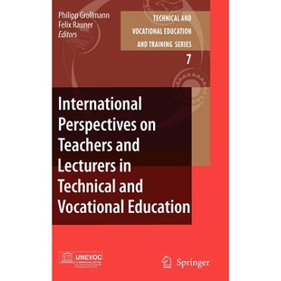 Vocational 9781402057038 Lecturers and Perspectives Teachers Education 预订 Technical International