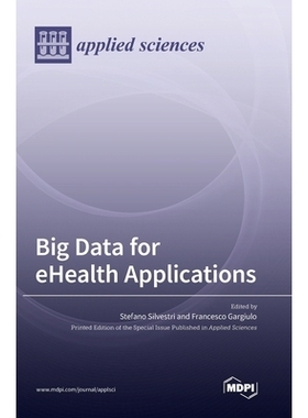 预订 Big Data for eHealth Applications: 9783036550534