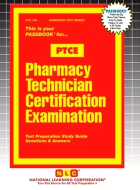 预订 Pharmacy Technician Certification Examination (PTCE): 9781799358497