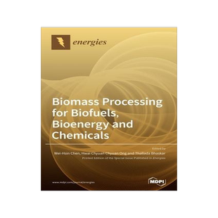 [预订]Biomass Processing for Biofuels, Bioenergy and Chemicals 9783039289097