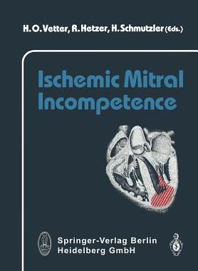 【预订】Ischemic Mitral Incompetence