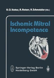 【预订】Ischemic Mitral Incompetence