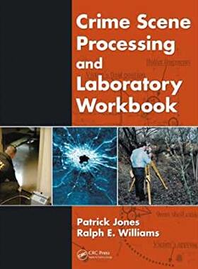 【预订】Crime Scene Processing and Laboratory Workbook
