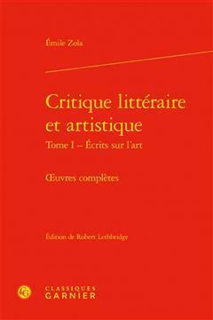 [预订]Oeuvres complètes. Critique littéraire et artistique, Vol. 1. Ecrits sur l’art 9782406097815