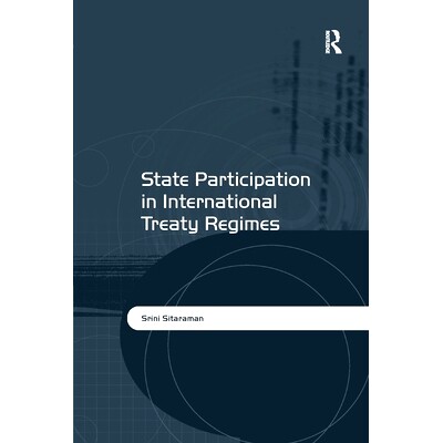 预订 State Participation in International Treaty Regimes: 9781138254305