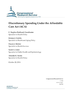预订 Discretionary Spending Under the Affordable Care Act (ACA): 9781503089839
