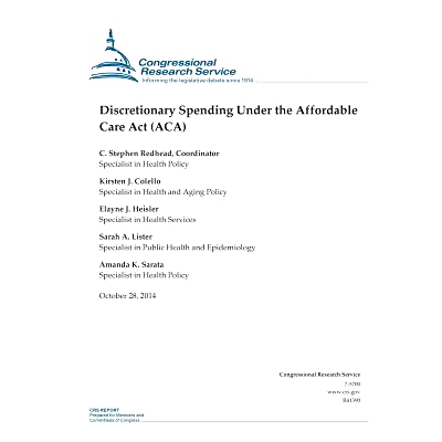 预订 Discretionary Spending Under the Affordable Care Act (ACA): 9781503089839
