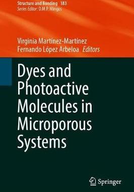 【预订】Dyes and Photoactive Molecules in Microporous Systems