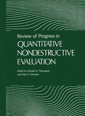 预订 Review of Progress in Quantitative Nondestructive Evaluation