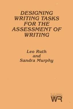 [预订]Designing Writing Tasks for the Assessment of Writing 9780893914301