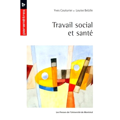 预订 Travail social et santé 社会工作与健康: 9782760643307