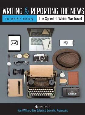 [预订]Writing and Reporting the News for the 21st Century 9781516526789