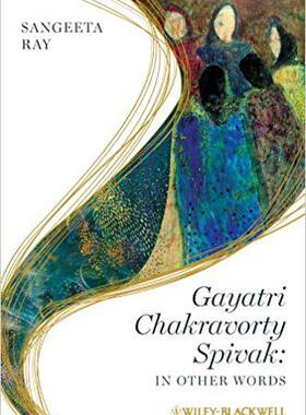 【预售】Gayatri Chakravorty Spivak - in Othe...
