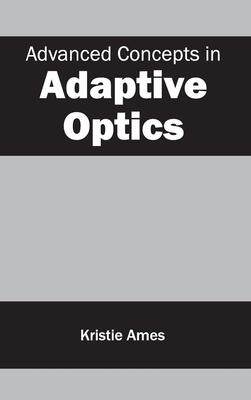 [预订]Advanced Concepts in Adaptive Optics 9781632380111