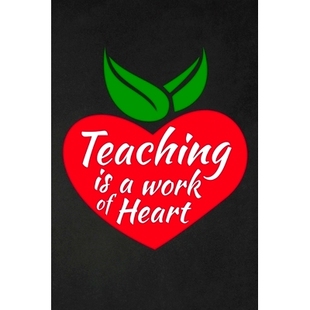 预订 Teaching Is A Work Of Heart: Thank you gift for teacher Great for Teacher Appreciation: 9781697444667